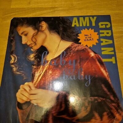 Amy Grant- Baby Baby - 1991 Vinyl 12'' Single - A&M Records - Free UK Postage