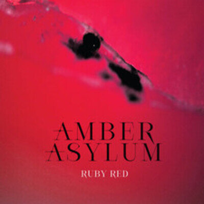 Amber Asylum Ruby red (Vinyl) 12" Album