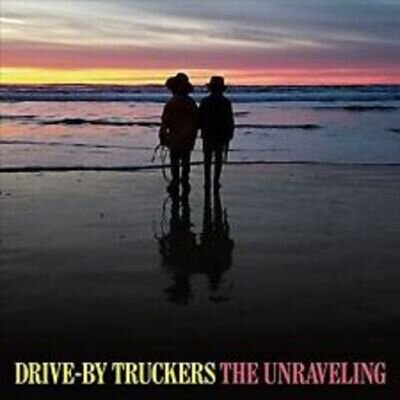 Drive-By Truckers : The Unraveling Vinyl***NEW*** FREE Shipping, Save £s