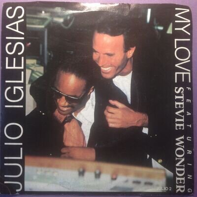 Julio Iglesias feat. Stevie Wonder - My Love (7" single) picture sleeve JULIO 2