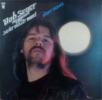 Bob Seger And The Si - Night Moves - Used Vinyl Record - 68 - B1450z