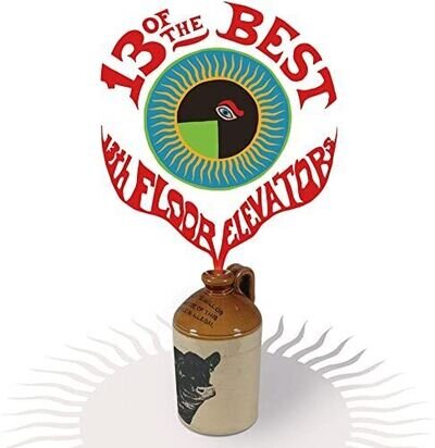 13th Floor Elevators The - 13 Of The Best Of The 13th Floor Elevators (LP)