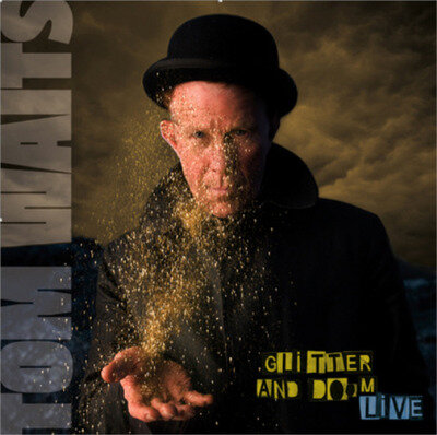 Tom Waits Glitter and Doom: Live (Vinyl) 12" Remastered Album