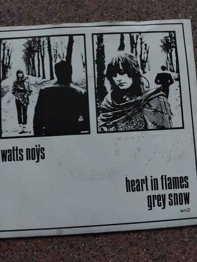 Watts Noÿs - Heart In Flames / Grey Snow 7" Noÿs wn2 1982 (synth pop / new wave)