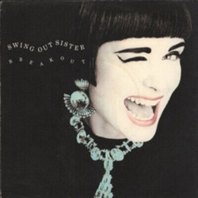 Swing Out Sister, Breakout - 1986 - 7" vinyl Swing2 Mercury