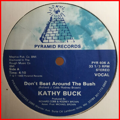 BOOGIE 12" Kathy Buck-don't beat around the bush PYRAMID - RARE '83 - Shrink mp3