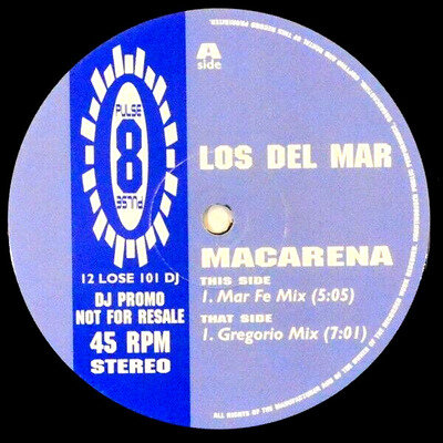 LOS DEL MAR - MACARENA - 90S CHART DANCE POP - 12” VINYL RECORD DJ