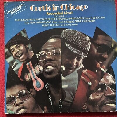 Curtis Mayfield In Chicago Recorded Live CRS 8018 1973 US Pressing EX Funk Soul