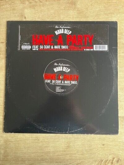 Mobb Deep/50 Cent/Nate Dog - Have A Party 12"- 2005 Vinyl - Good - Acapel + Inst