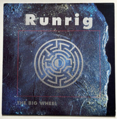 Runrig : The Big Wheel 1991 UK black vinyl LP EX/VG+ A1/B1 with lyric inner