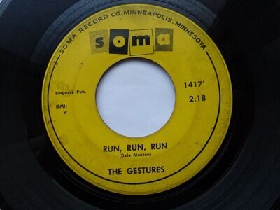 GESTURES 45 'RUN RUN RUN' USA SOMA WILD 1964 GARAGE PSYCH FREAK BEAT MOD FUZZ V-