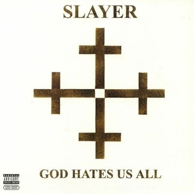 Slayer - God Hates Us All