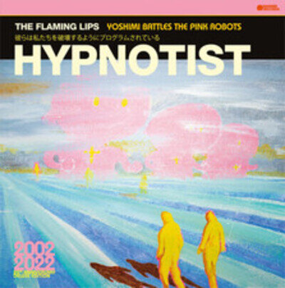 The Flaming Lips Hypnotist (Vinyl) 12" EP Coloured Vinyl