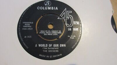 The Seekers A World of Our Own 7" 1965 **EX+**