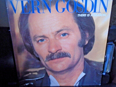 VERN GOSDIN: "There Is A Season"- Compleat - vinyl album (1984)