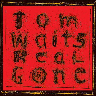 Tom Waits Real Gone (Vinyl) 12" Remastered Album