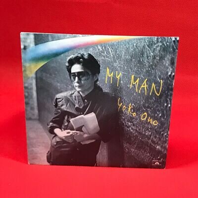 YOKO ONO My Man 1982 UK 7" vinyl single Let The Tears Dry 45 record John Lennon