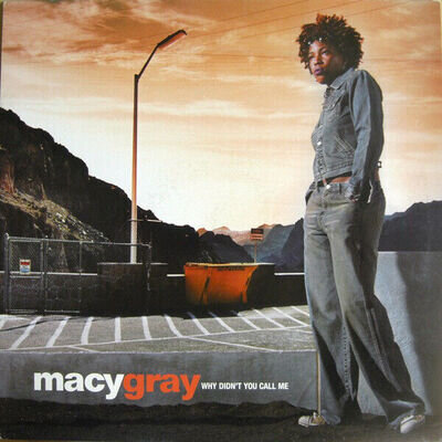 Macy Gray - Why Didn't You Call Me - Used Vinyl Record 12 - C6244z