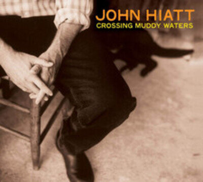 John Hiatt Crossing Muddy Waters (Vinyl) 12" Album Coloured Vinyl (US IMPORT)