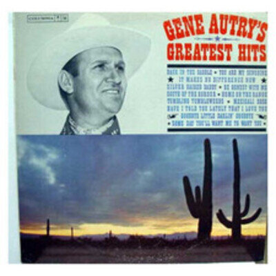 Gene Autry - Greatest Hits (VINYL)