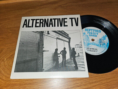 ALTERNATIVE TV -LIFE AFTER LIFE- DEPTFORD FUN CITY DFC04 P/S 7"- 1977 PUNK- Ex+