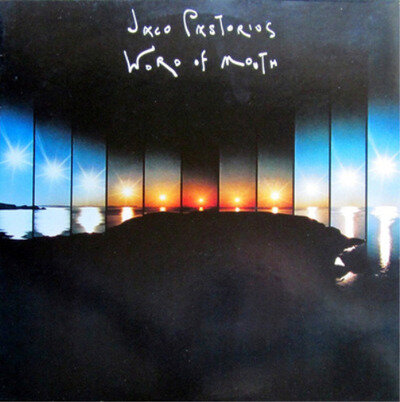 Jaco Pastorius Word of Mouth (Vinyl) 12" Album