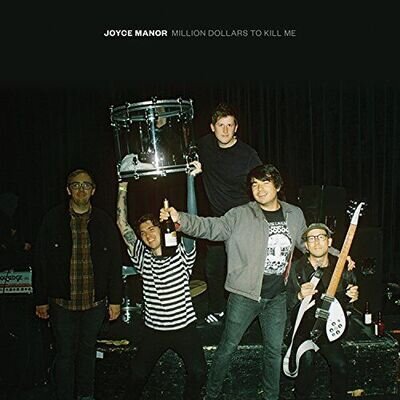 Joyce Manor - Million Dollars To Kill Me [VINYL]