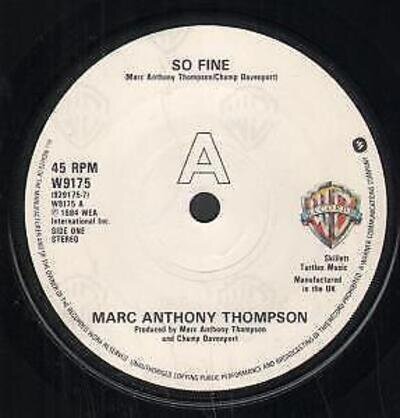 Marc Anthony Thompson So Fine 7" vinyl UK Warner Bros 1984 B/w alot of girls