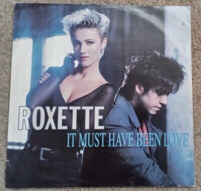 ROXETTE IT MUST HAVE BEEN LOVE - ORIGINAL UK 12" VINYL SINGLE