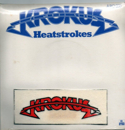 KROKUS HEATSTROKES SEALED UK 7" 45rpm SINGLE with SEW ON PATCH