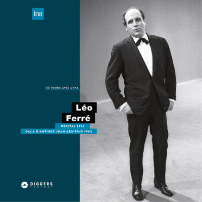 Léo Ferré Recital À La Maison De La Radio 1961/Gala Antibes Juan Les Pin (Vinyl)