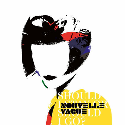 Nouvelle Vague Should I Stay Or Should I Go? (Vinyl) 12" Album