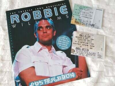 Robbie Williams Poster Story Book Memorabilia & Concert Ticket Stubs 2001 2003