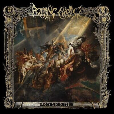 Rotting Christ : Pro Xristou VINYL 12" Album (2024) ***NEW*** Quality guaranteed