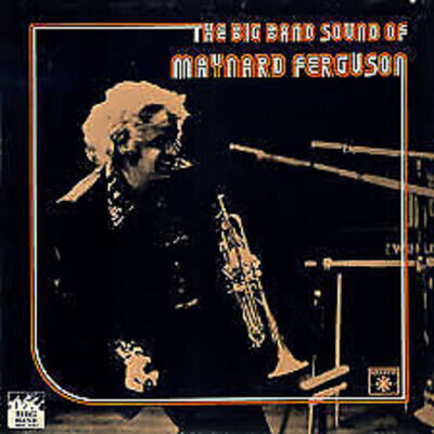 Maynard Ferguson H - Big Band Sound Of Maynard Ferguson - Used Vinyl - Q34z