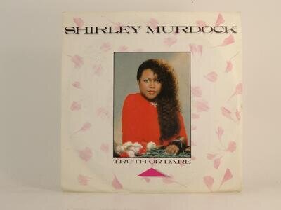 SHIRLEY MURDOCK TRUTH OR DARE (1) (66) 2 Track 7" Single Picture Sleeve WEA RECO