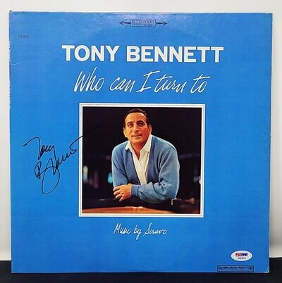 TONY BENNETT Signed Autographed "Who Can I Turn To" Album LP PSA/DNA #F87873