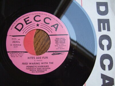 FRED WARING - KITES ARE FUN - U.S. PROMO 7" DECCA 32323 / 1968 IN OR.SLEEVE EX+