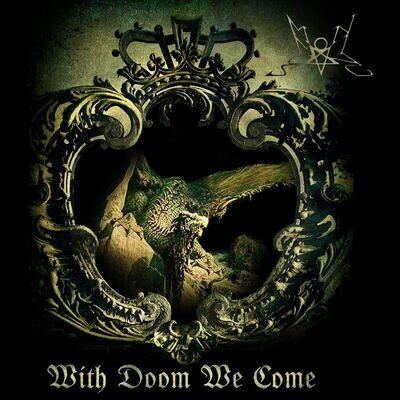 Summoning With Doom We Come (Vinyl)