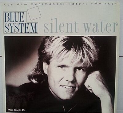 Blue System | 12" | Silent water (1988)