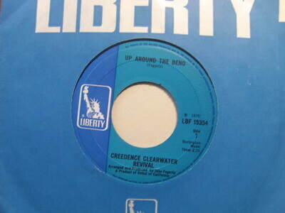 Creedence Clearwater Revival – Up Around the Bend 1970 7” Liberty LBF 15354