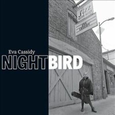 Nightbird by Eva Cassidy (Record, 2016) Sealed