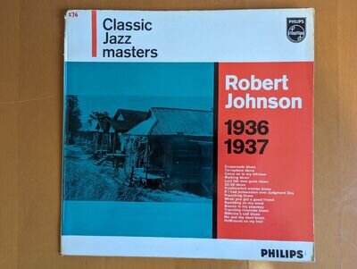 Robert Johnson - 1936 1937 Vinyl LP Original Philips 1962 UK Release VG / G+