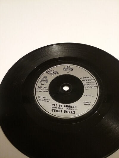 TERRI WELLS 7" VINYL SINGLE I'LL BE AROUND LON 48 1984