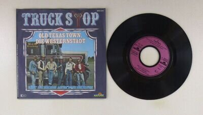 7 " Single Vinyl - Truck Stop – Old Texas Town, Die Westernstad - S12636 Z03