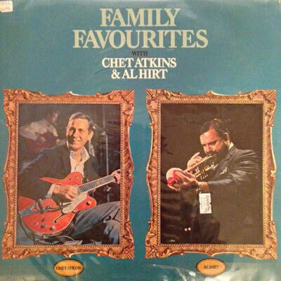 Chet Atkins , Al Hirt - Family Favourites With Chet Atkins And Al Hirt (VINYL)