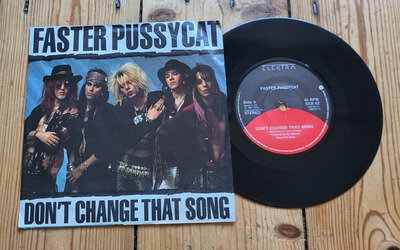 Faster Pussycat Don't Change That Song 7" Glam Rock