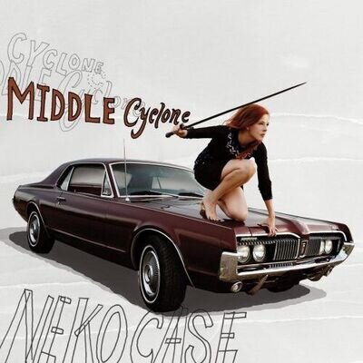 Neko Case - Middle Cyclone [New Vinyl LP] 180 Gram