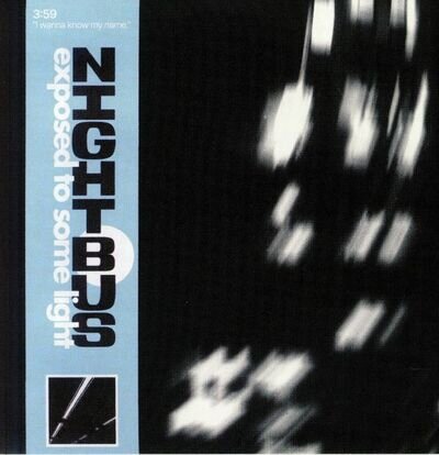 NIGHTBUS - Exposed To Some Light - Vinyl (7")