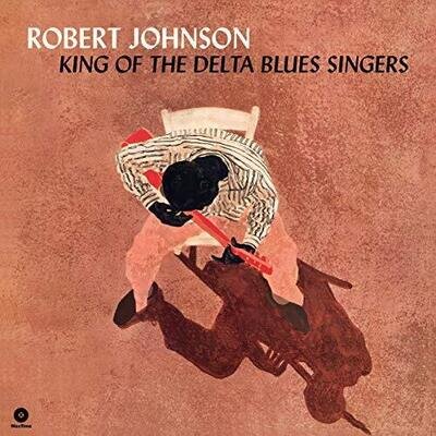 Robert Johnson - King Of The Delta Blues Singers [VINYL]